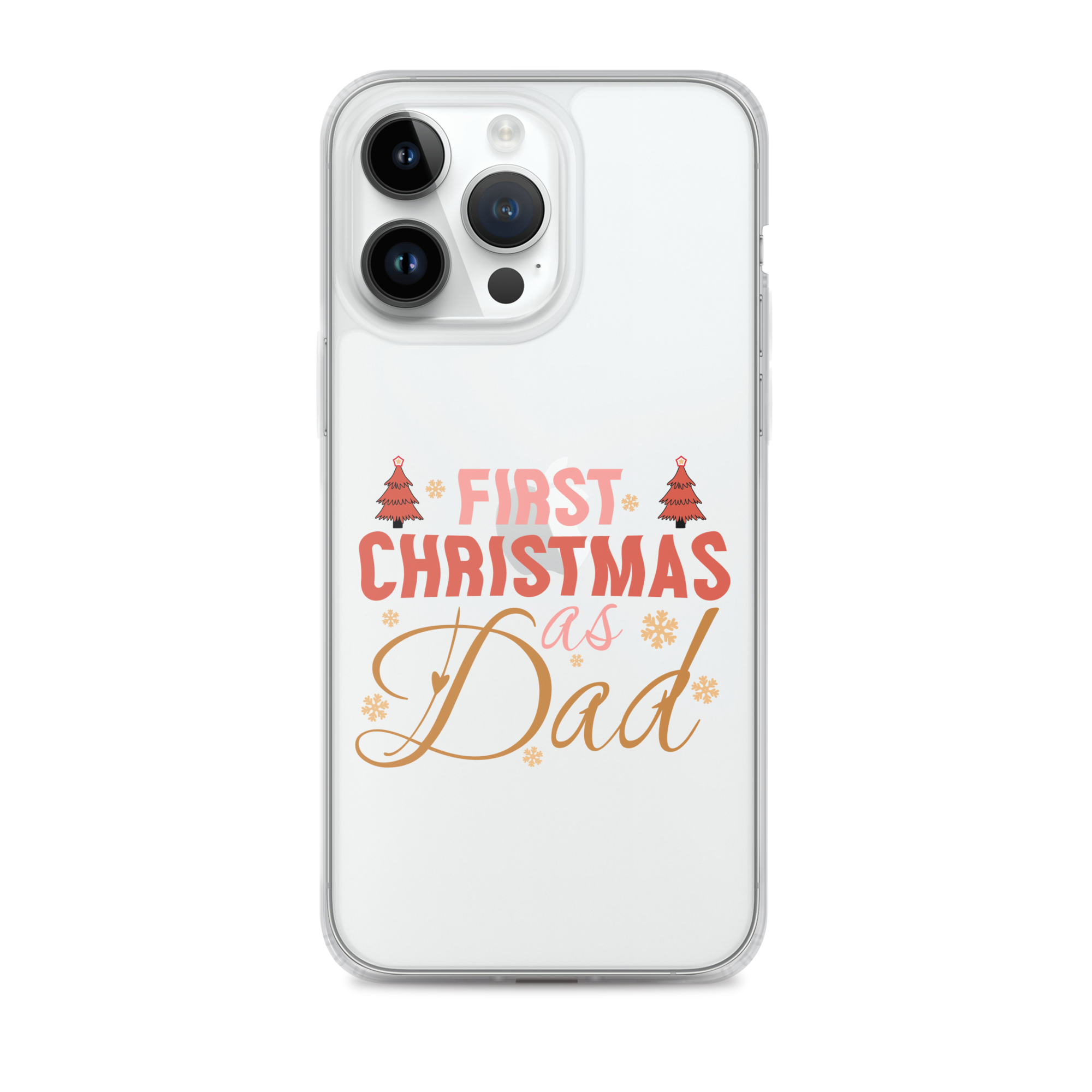 First Christmas As Dad Clear Case for iPhone®