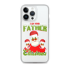 I Am Your Father Christmas Clear Case for iPhone®