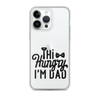 Hi Hungry I'm Dad  Clear Case for iPhone®