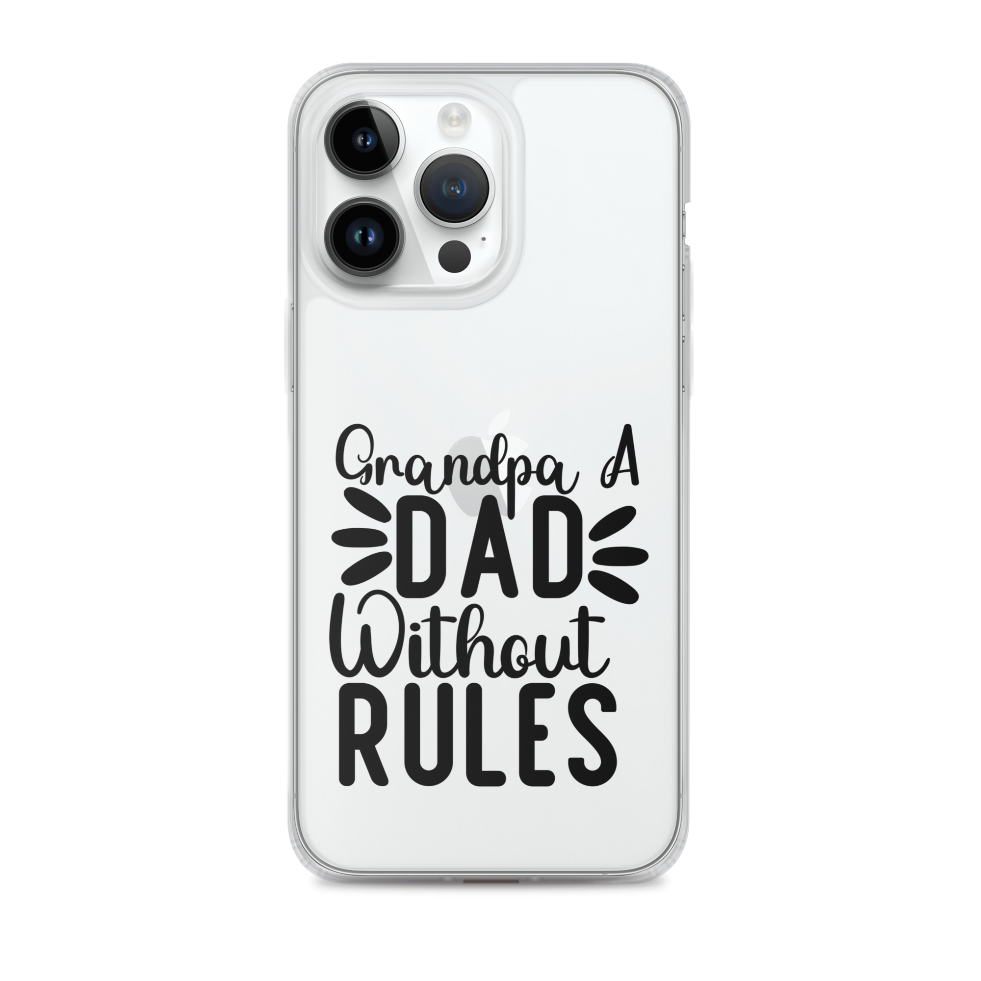 Grandpa A Dad Without Rules Clear Case for iPhone®