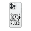 Grandpa A Dad Without Rules Clear Case for iPhone®