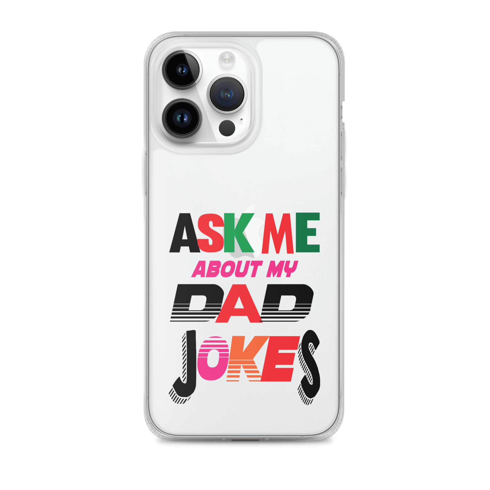 Ask Me About My Dad Jokes Clear Case for iPhone®