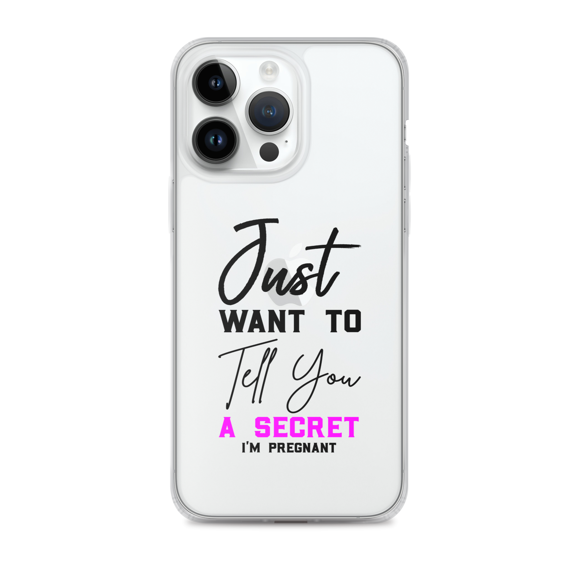 Just Want to Tell You A Secret I'm Pregnant Clear Case for iPhone®