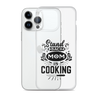 Stand Back Mom Is Cooking Clear Case for iPhone®