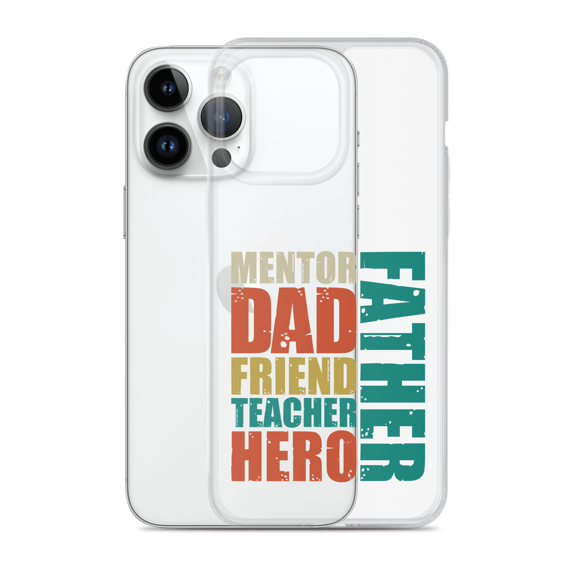 Mentor Dad Friend Teacher Father Clear Case for iPhone®