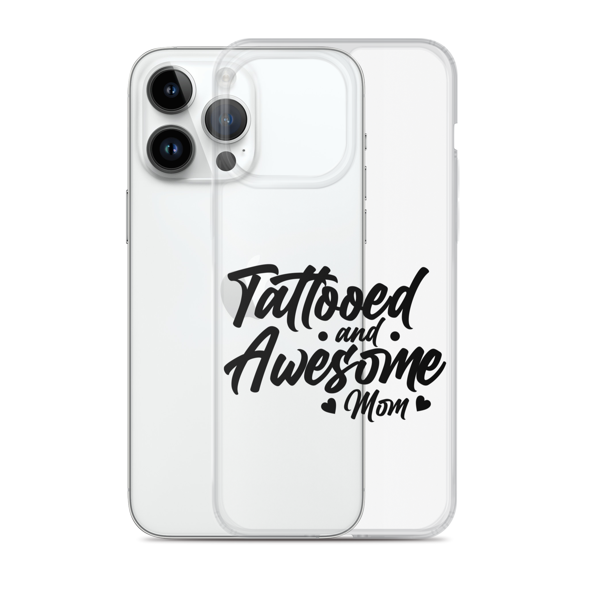 Tattooed And Awesome Mom Clear Case for iPhone®