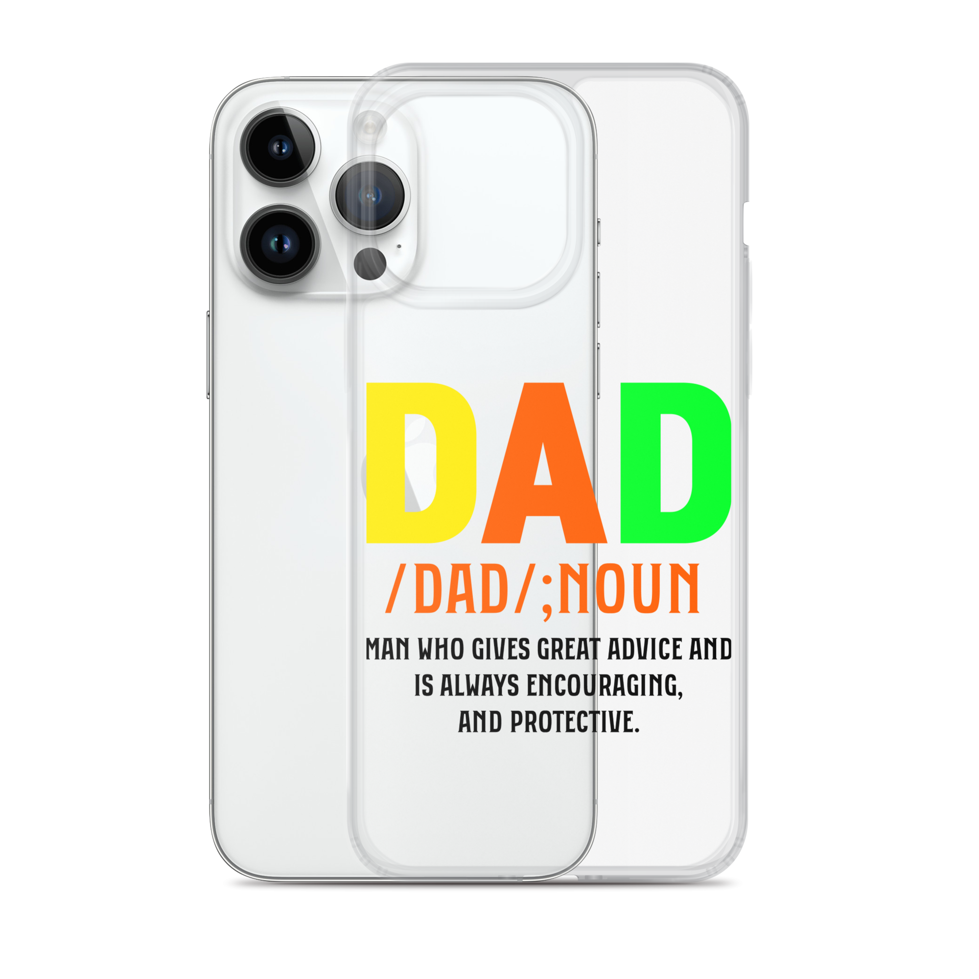 Dad Man Who Gives Great Advice And Is Always encouraging And Protective Clear Case for iPhone®