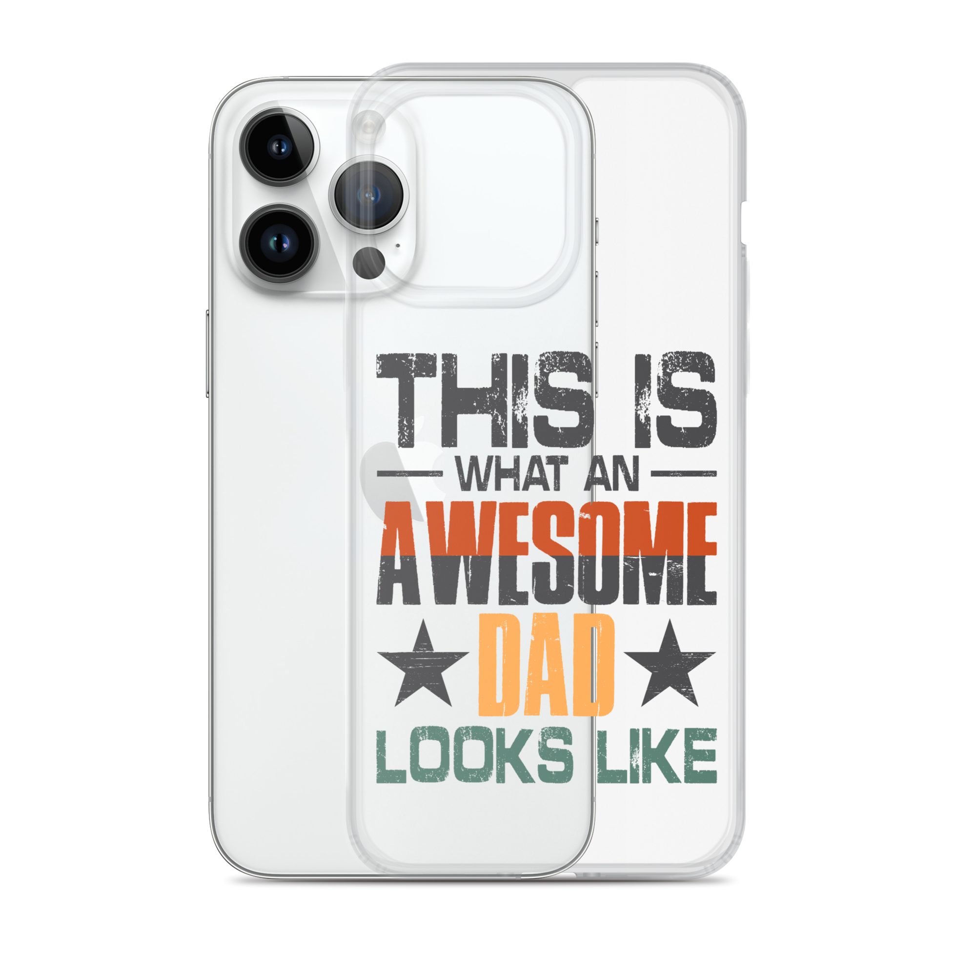 This What An Awesome Dad Looks Like Clear Case for iPhone®