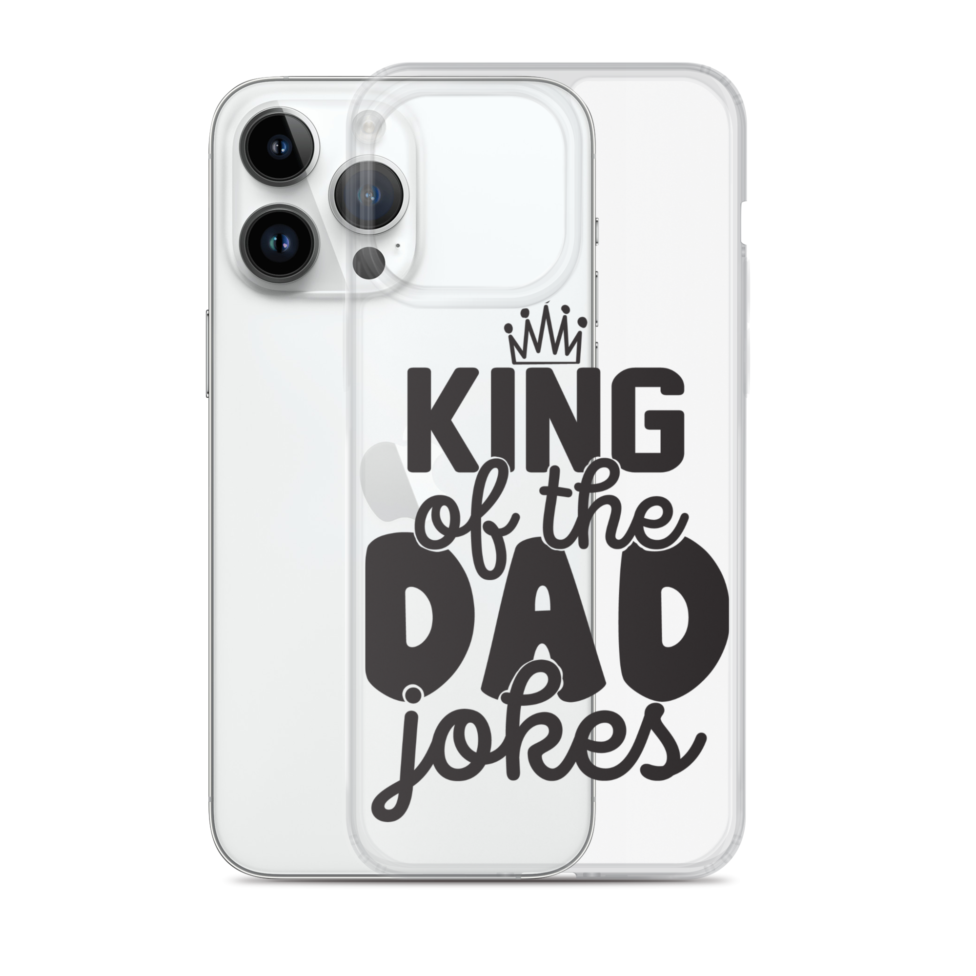 King Of The Dad Jokes Clear Case for iPhone®