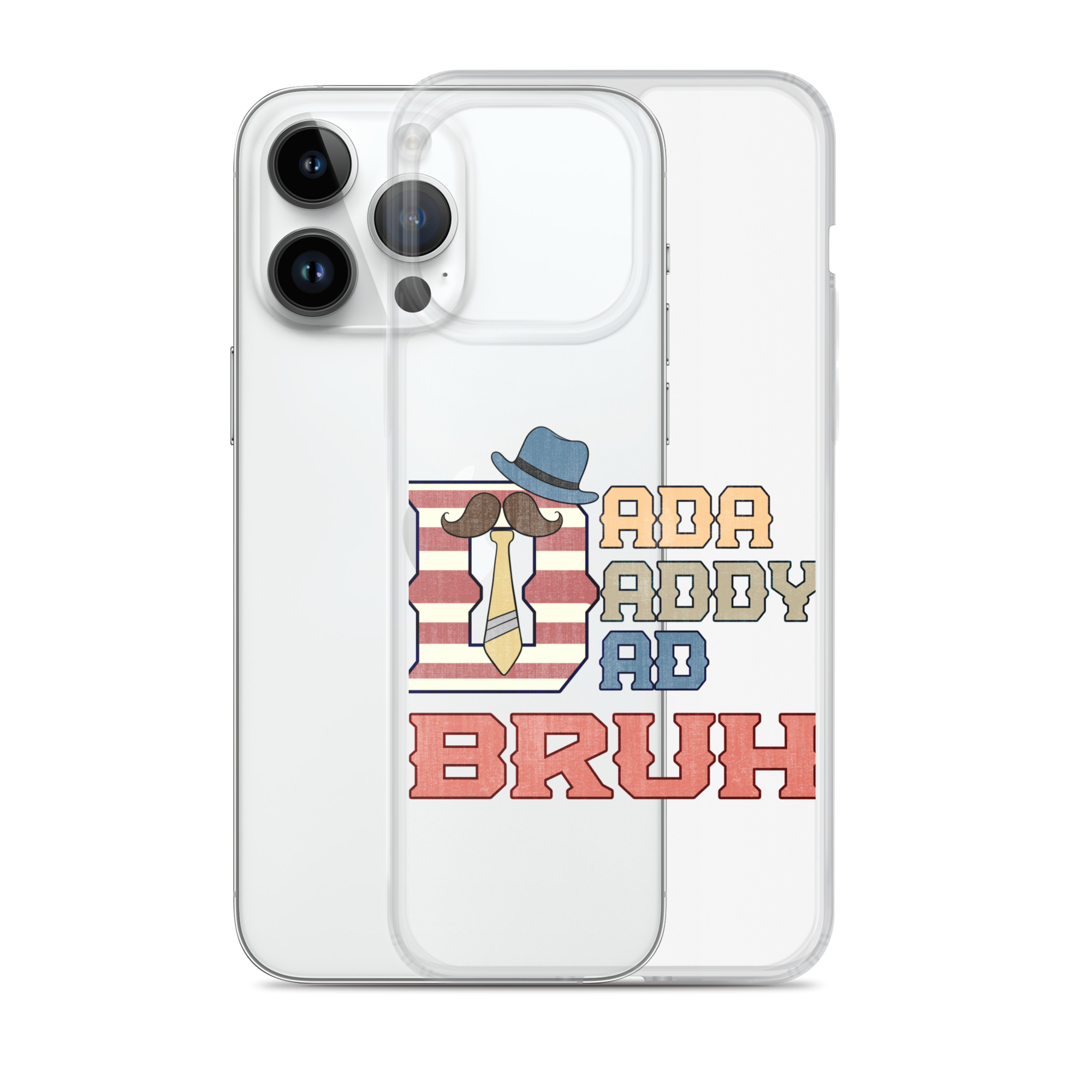 Dada Daddy Dad Bruh Clear Case for iPhone®