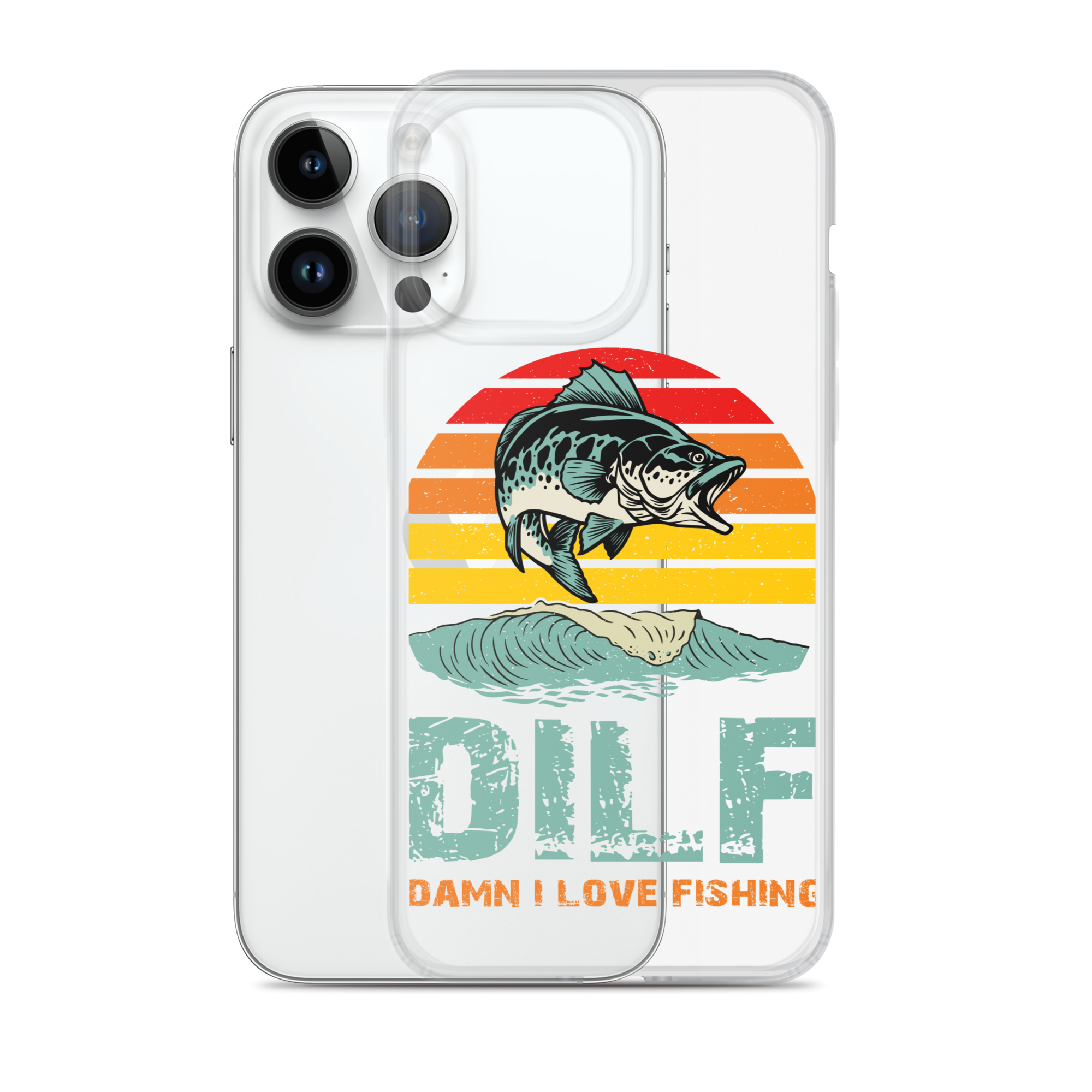 Dilf Damn I Love Fishing Clear Case for iPhone®