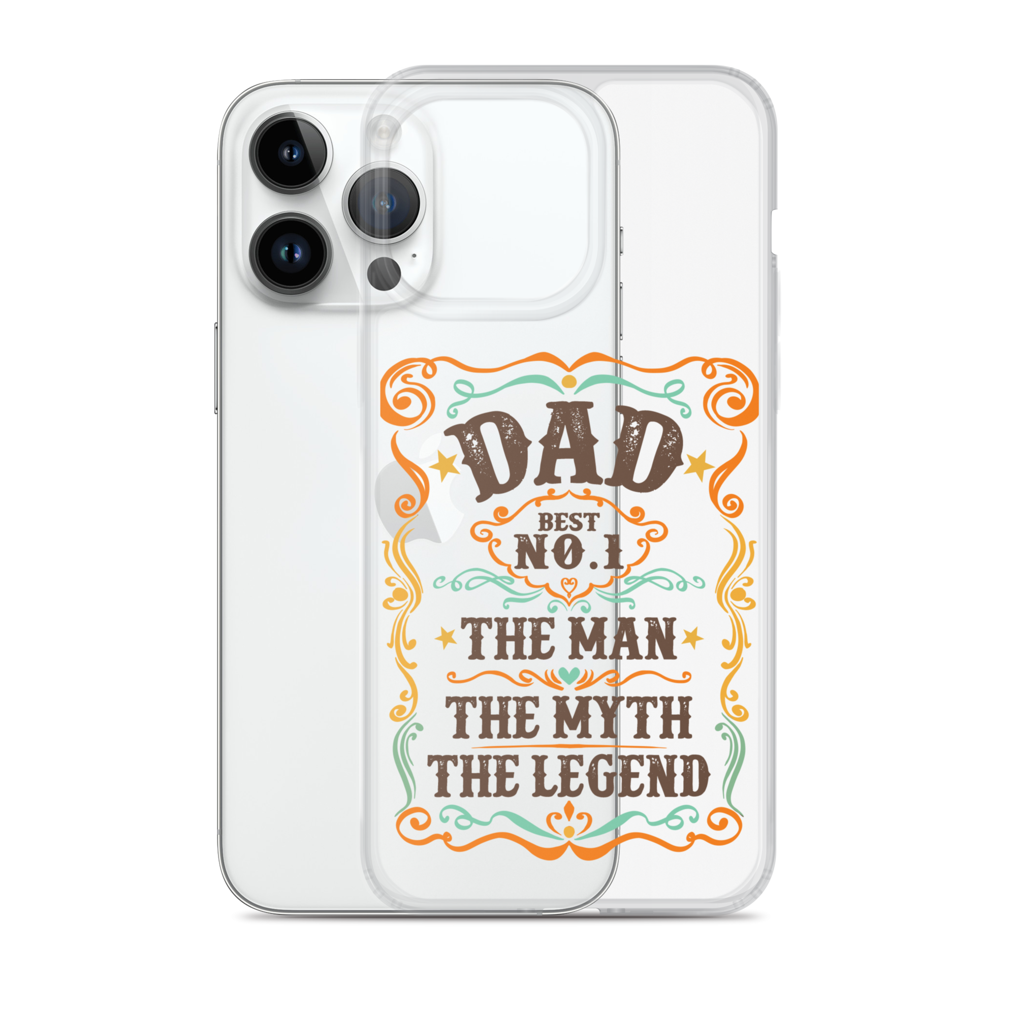 Dad Best Number 1 The Man The Myth The Legend Clear Case for iPhone®