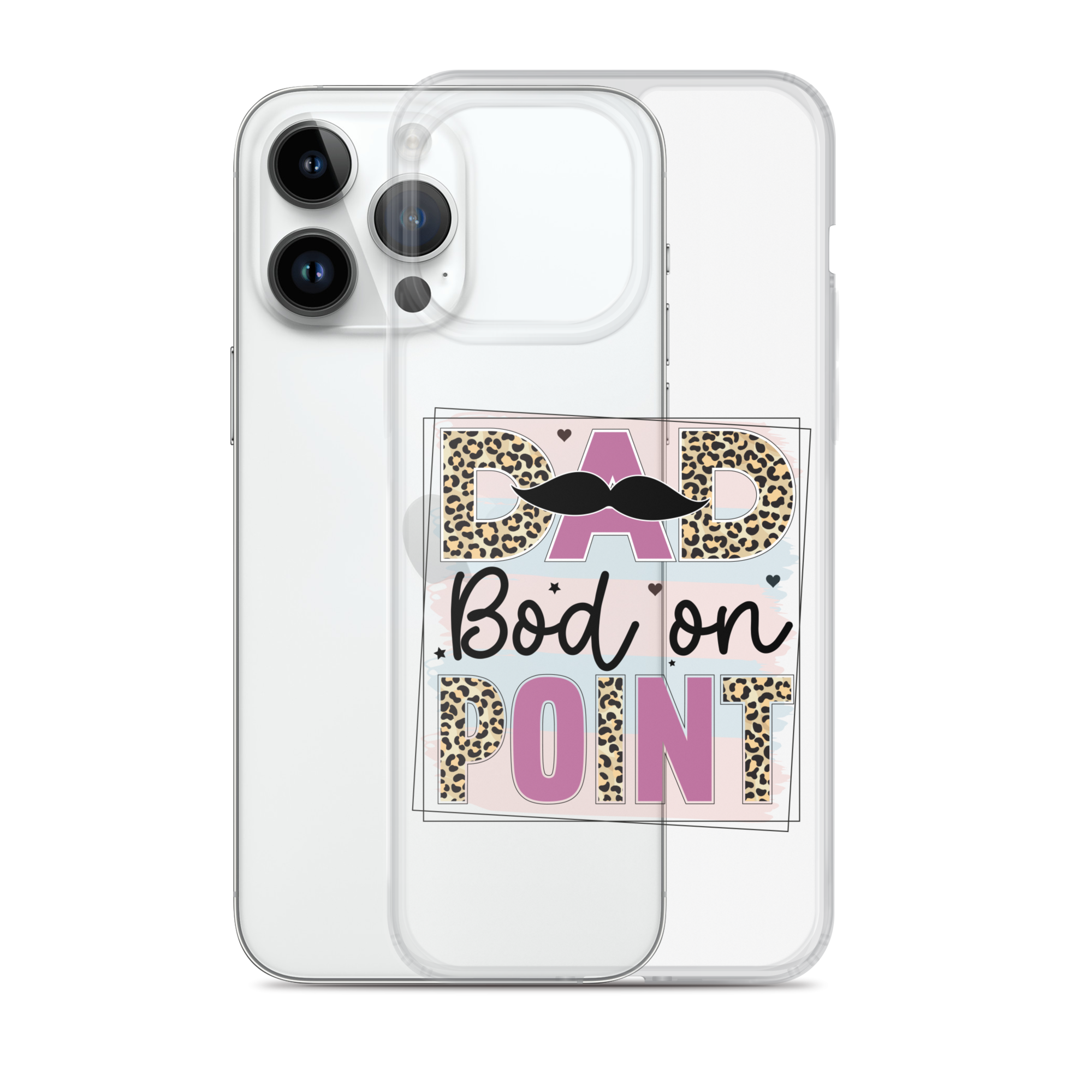 Dad Bod On Point Clear Case for iPhone®