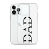 Dad Clear Case for iPhone®