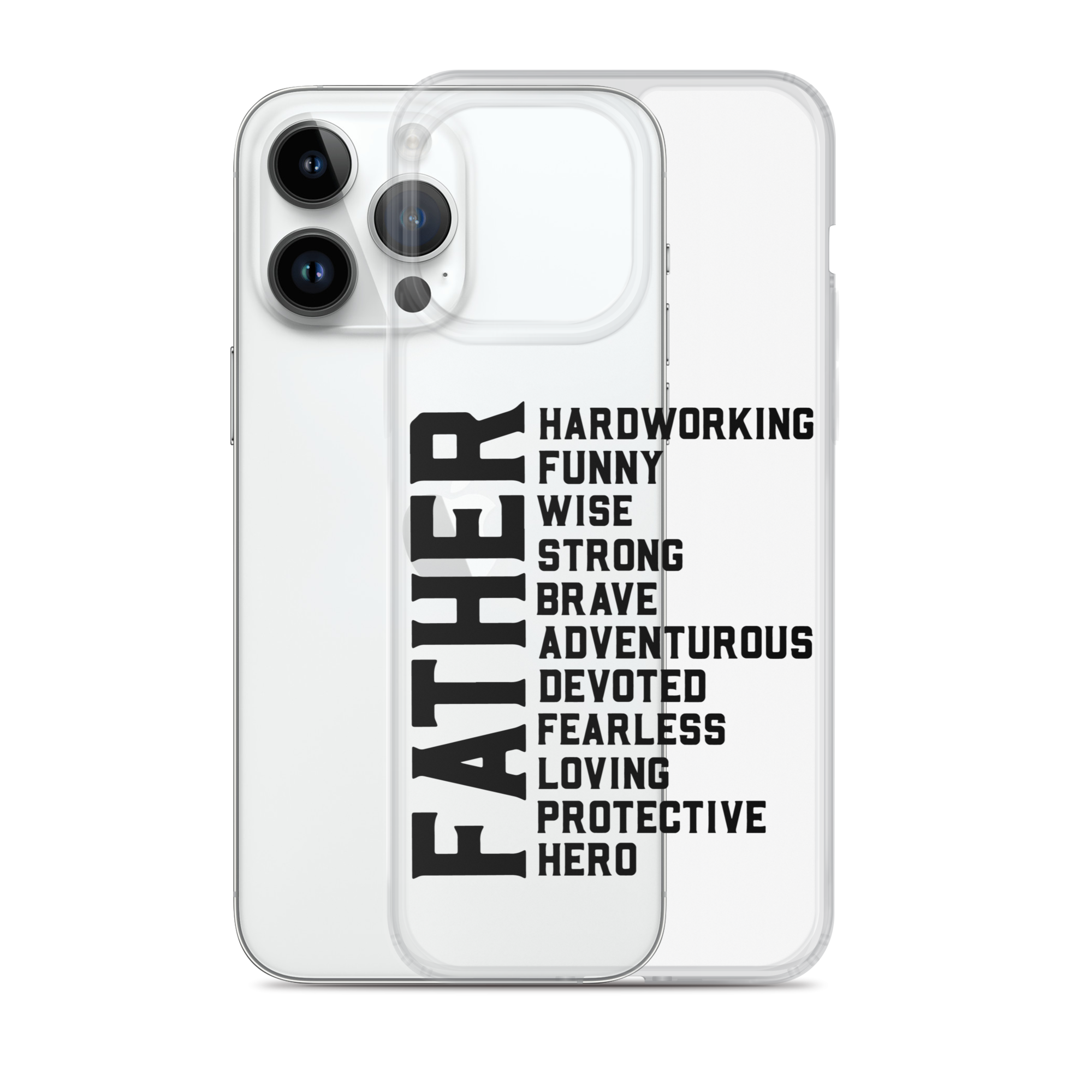 Father Hardworking funny Wise Strong Clear Case for iPhone®