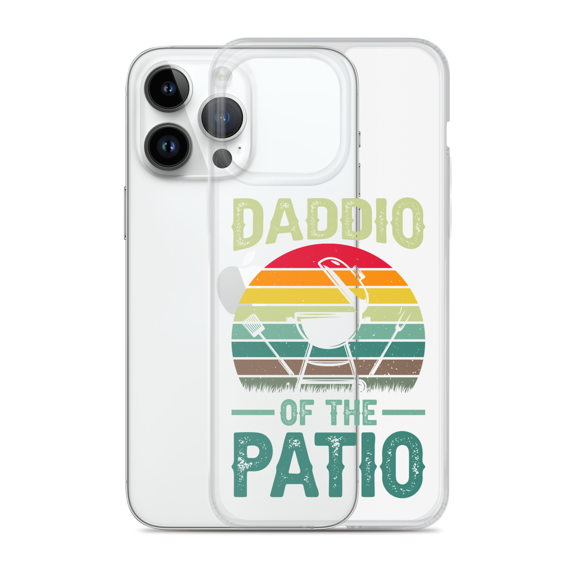 Daddio Of The Patio Clear Case for iPhone®