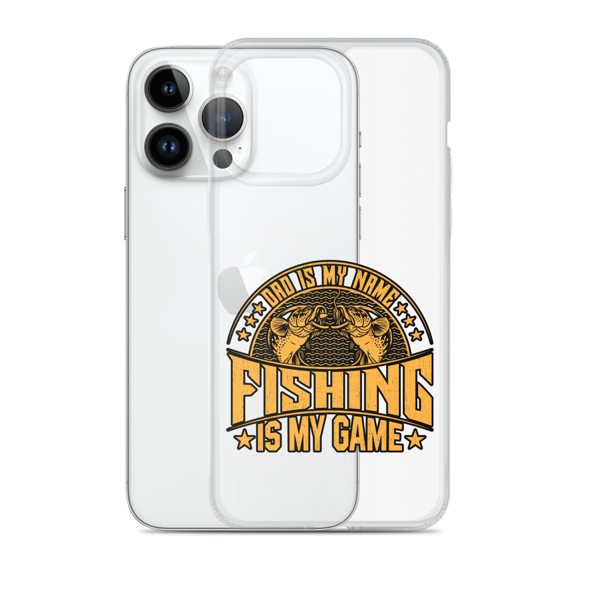 Dad Is My Name Fishing Is My Game Clear Case for iPhone®