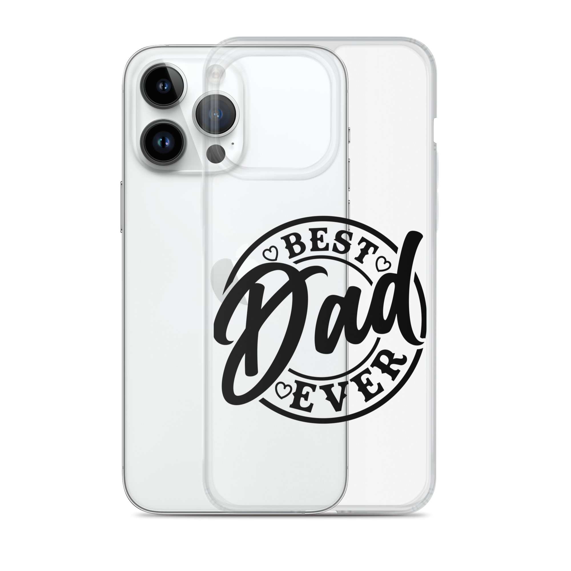 Best Dad Ever Clear Case for iPhone®