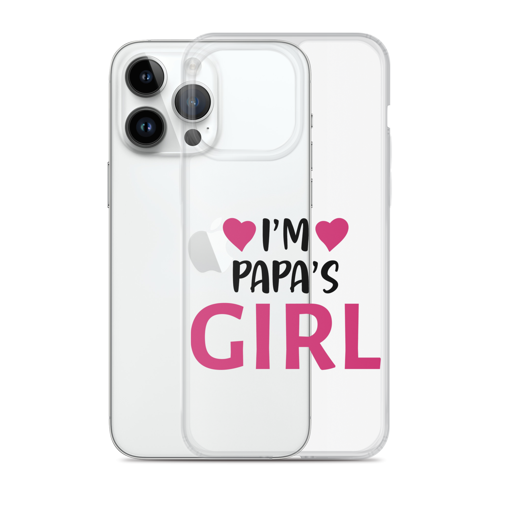 I'm Papa's Girl Clear Case for iPhone®