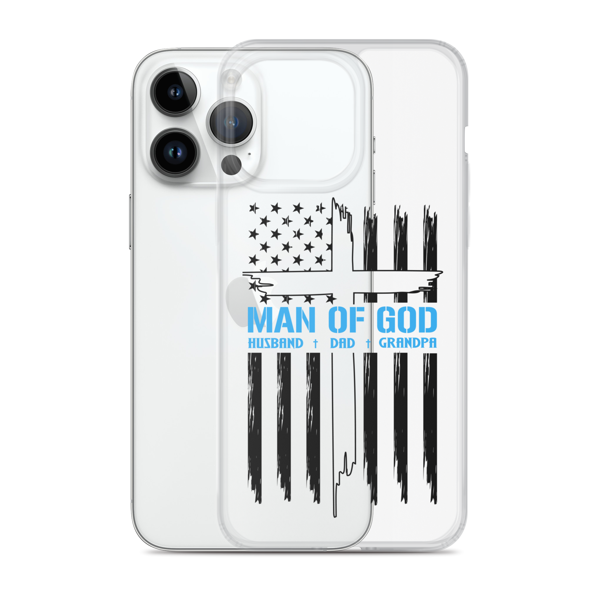 Man Of God Husband Dad Grandpa Clear Case for iPhone®