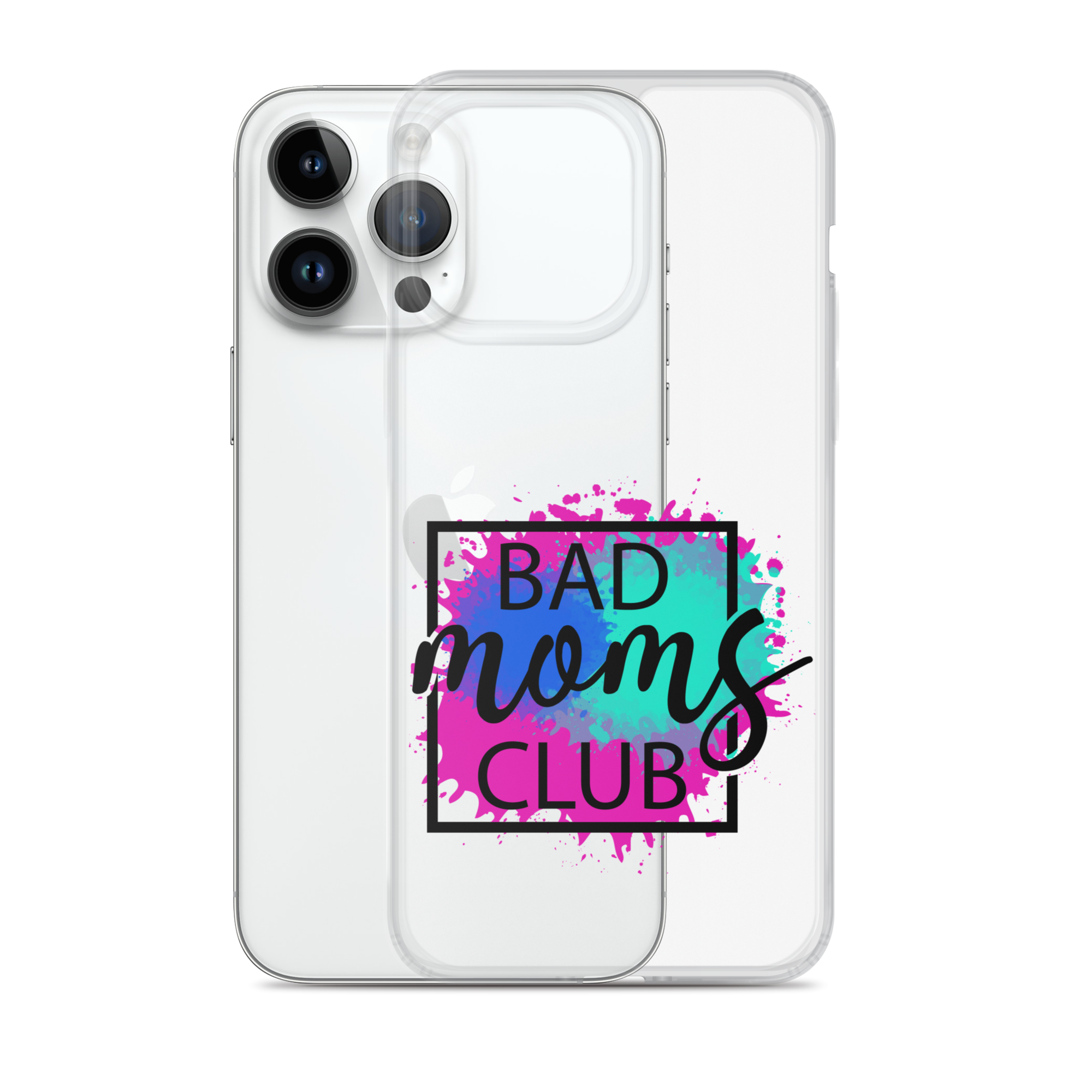 Bad Moms Club Clear Case for iPhone®