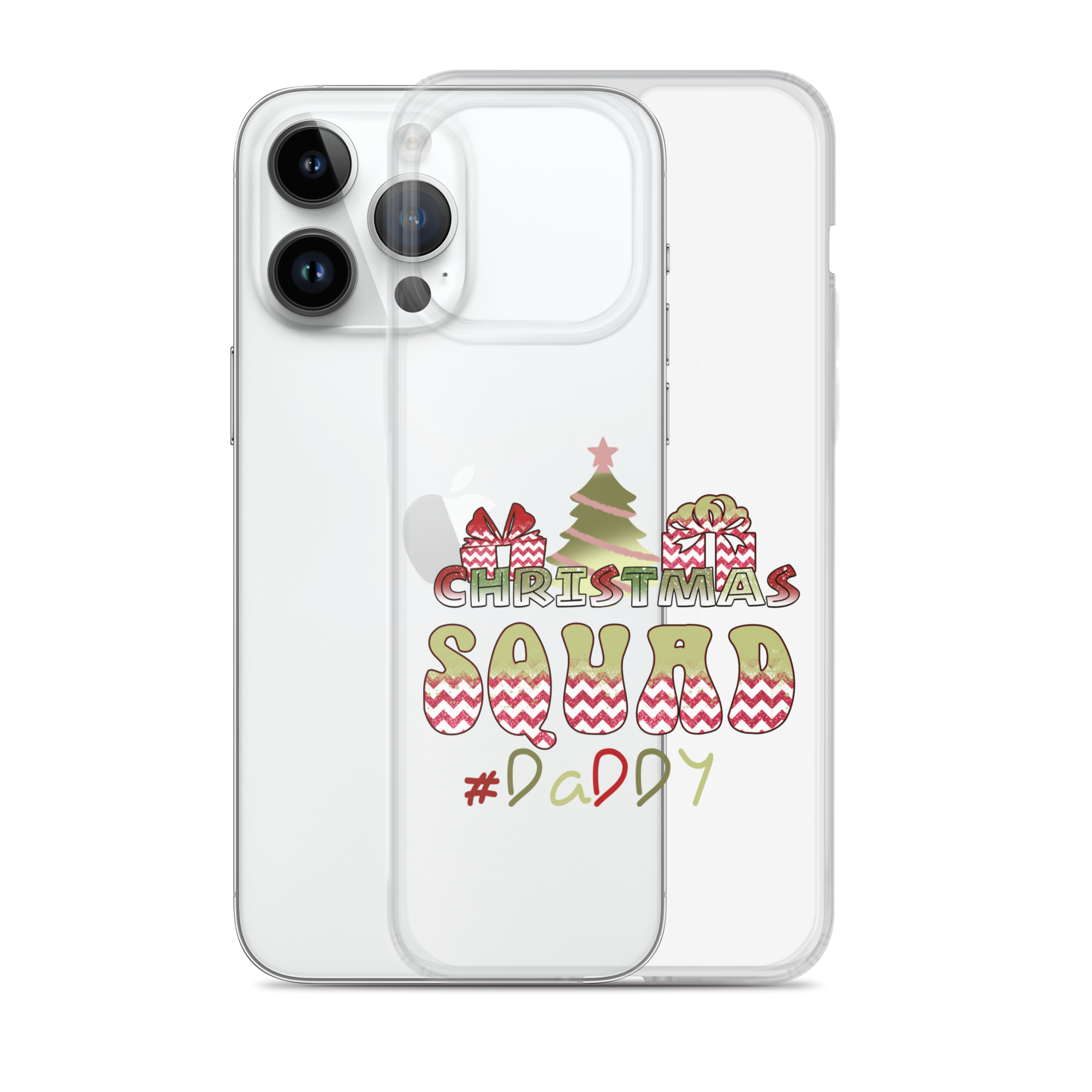 Christmas Squad Daddy Clear Case for iPhone®