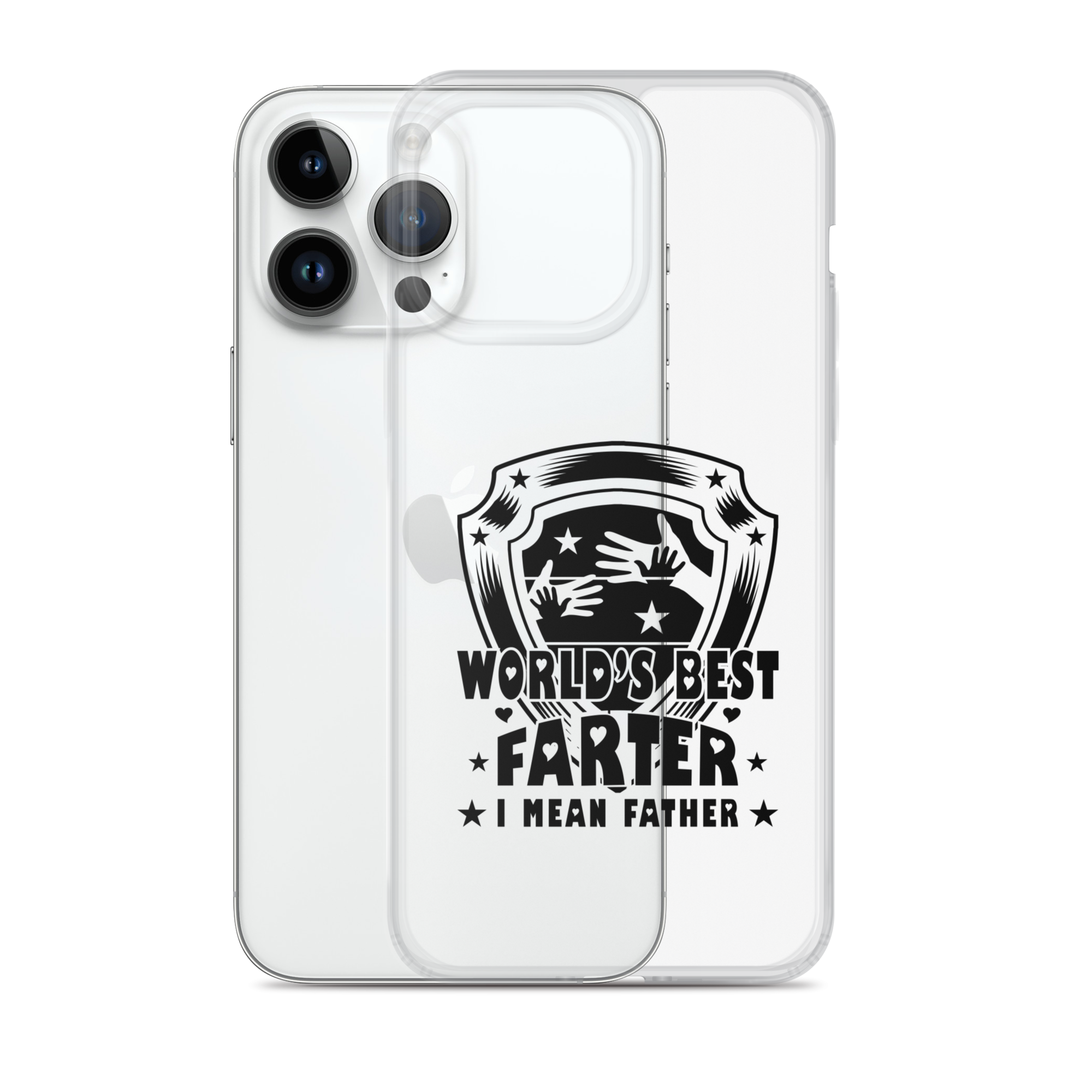 World's Best Farter I Mean Father Clear Case for iPhone®