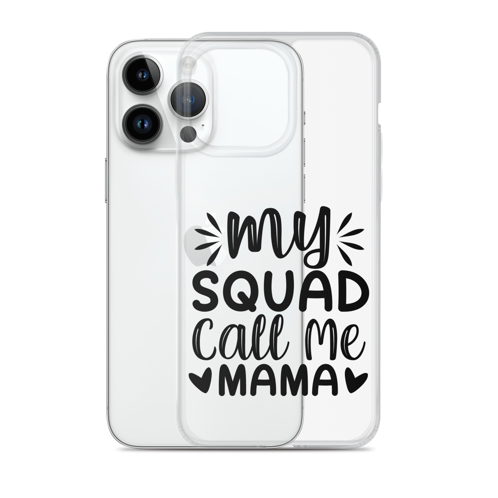 My Squad Call Me Mama Clear Case for iPhone®