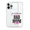 Proud Member Of The Bas Mom Club Clear Case for iPhone®