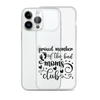 Proud Member Of The Bad Moms Club Clear Case for iPhone®