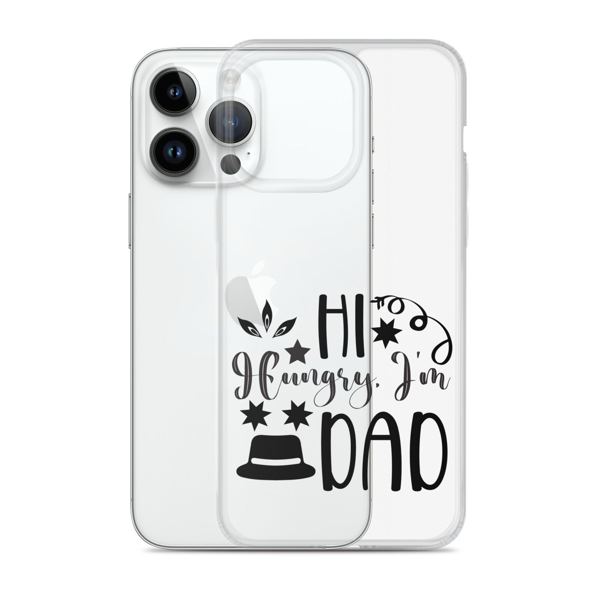 Hi, Hangry, I'm Dad. Clear Case for iPhone®