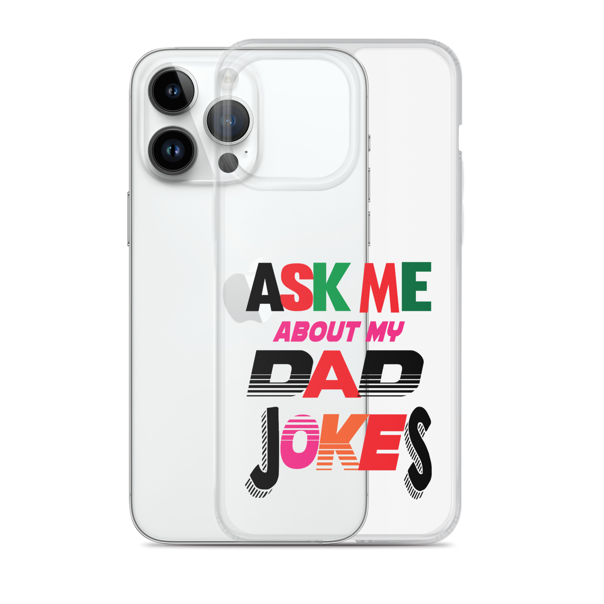 Ask Me About My Dad Jokes Clear Case for iPhone®