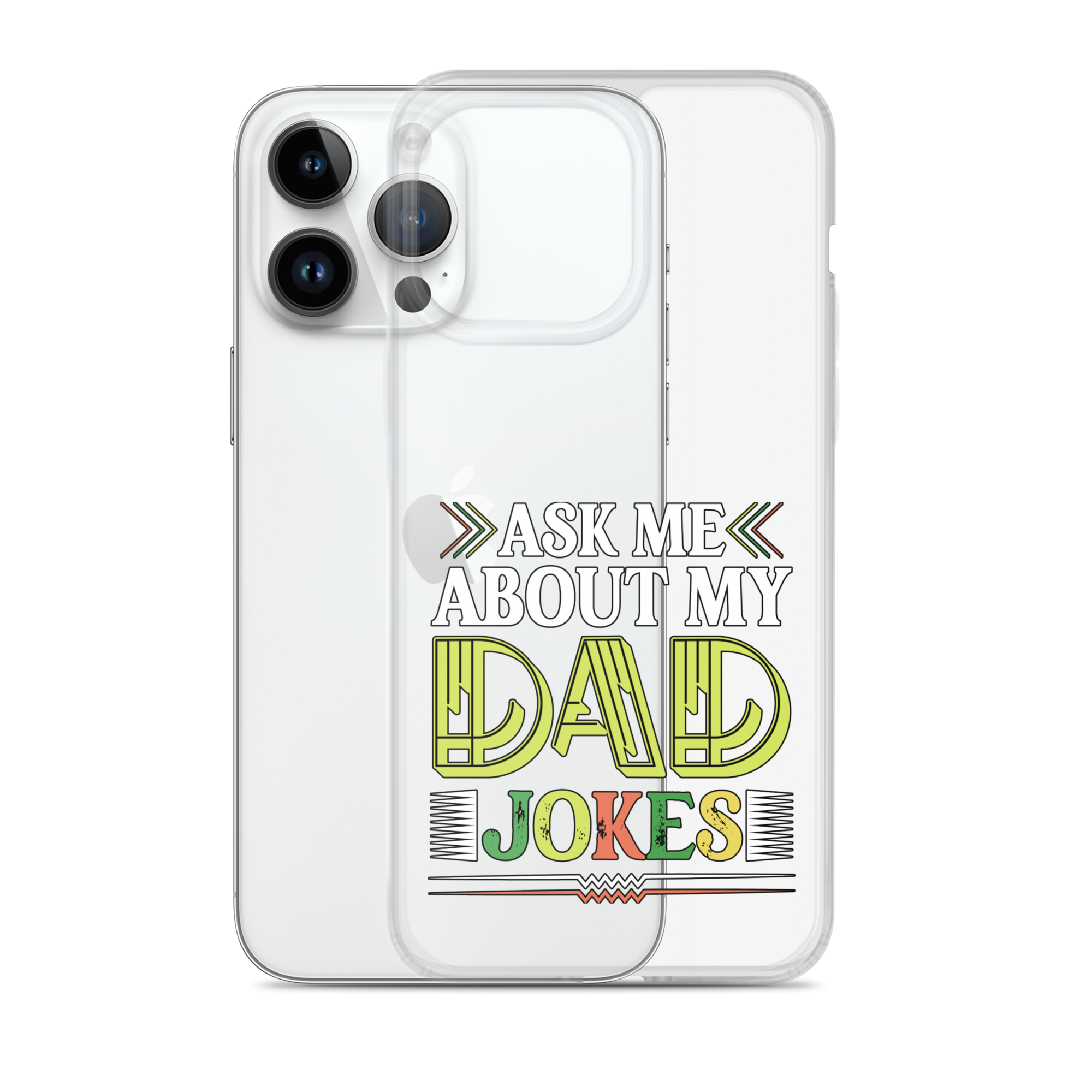 Ask Me About My Dad Jokes Clear Case for iPhone®