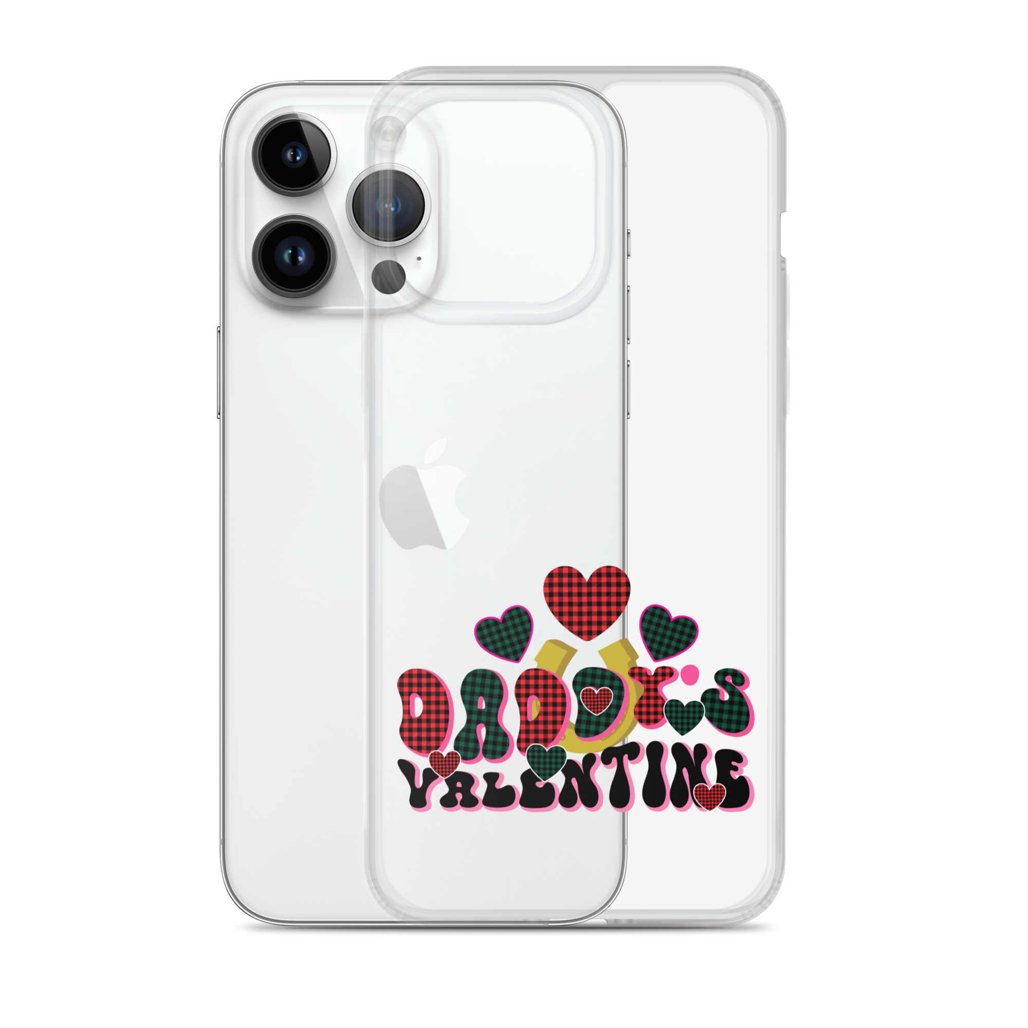 Daddy's Valentine Clear Case for iPhone®