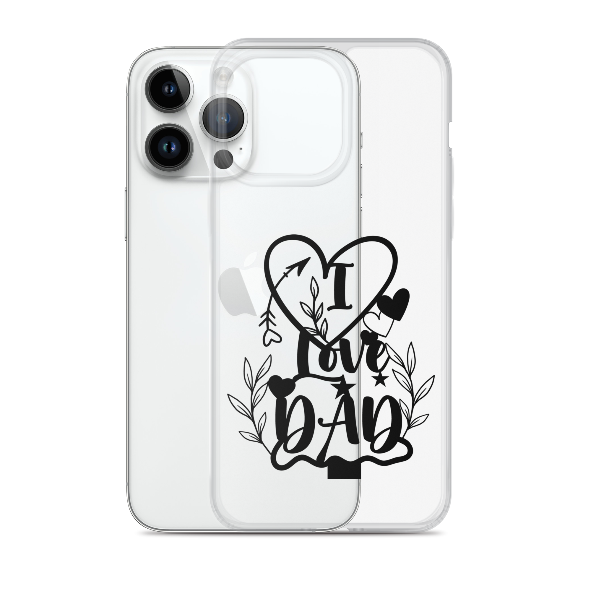 I Love Dad Clear Case for iPhone®