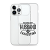 Raising My Husband Is Exhausting Clear Case for iPhone®