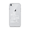 All Mama Wants Is A Silent Night Clear Case for iPhone®