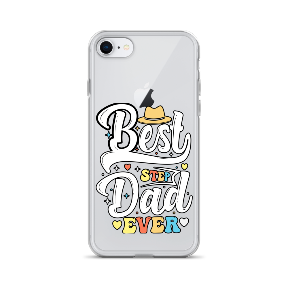 Best Step Dad Ever Clear Case for iPhone®