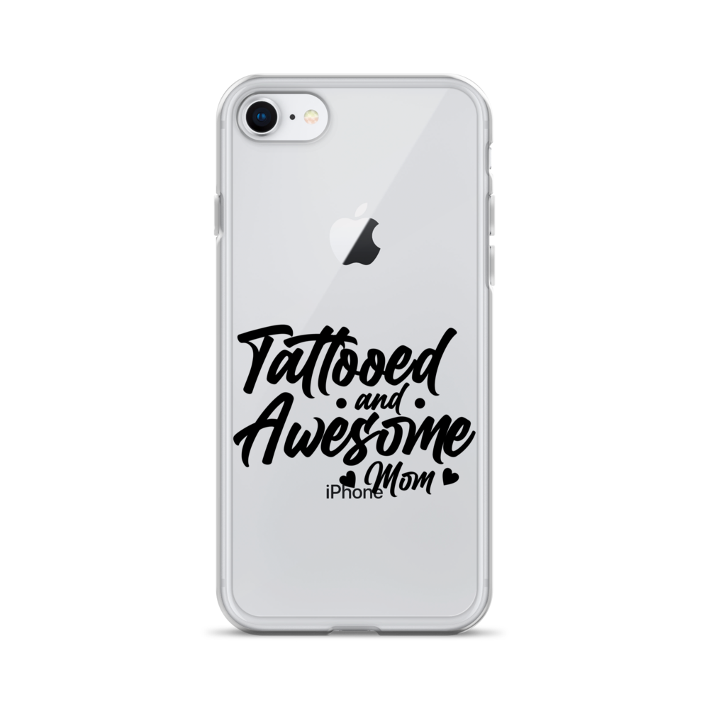 Tattooed And Awesome Mom Clear Case for iPhone®