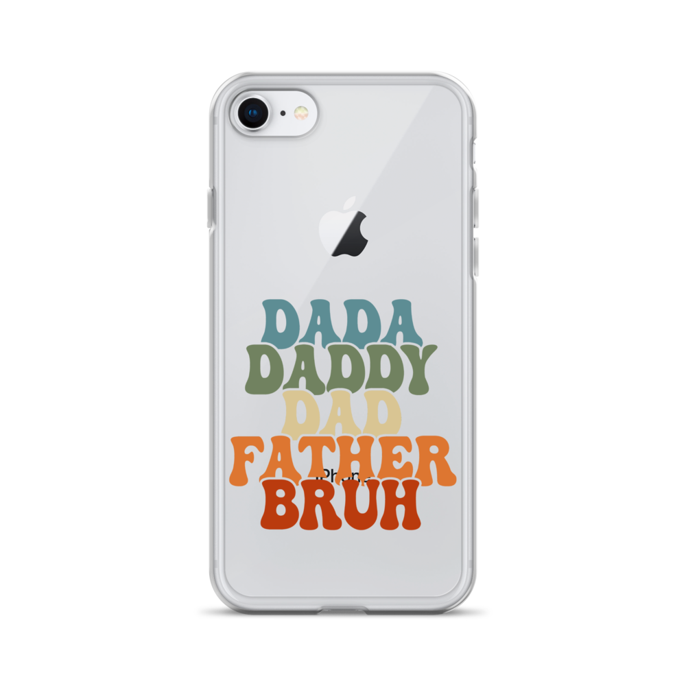 Dada Daddy Dad Father Bruh Clear Case for iPhone®