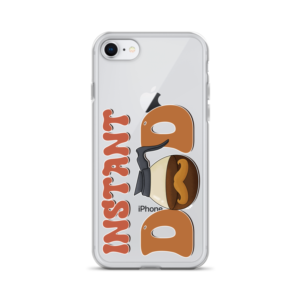 Instant Dad Clear Case for iPhone®