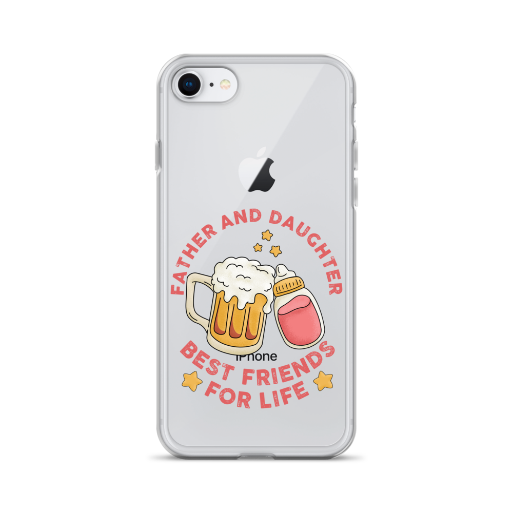 Father And Daughter Best Friends For Life Clear Case for iPhone®