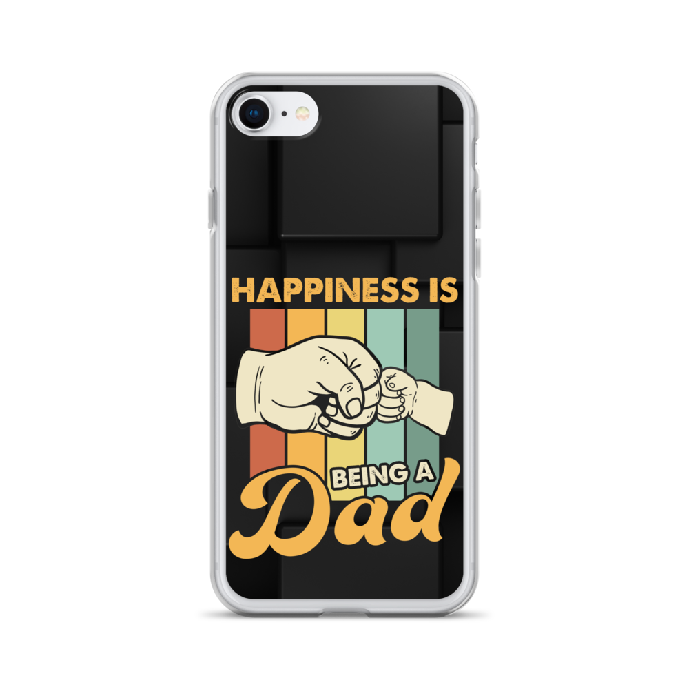 Happiness Is Being A Dad Clear Case for iPhone®