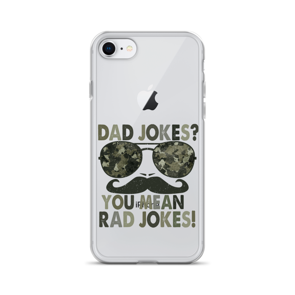 Dad Jokes? You Mean Rad Jokes Clear Case for iPhone®