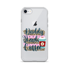 Daddy Needs Coffee Clear Case for iPhone®