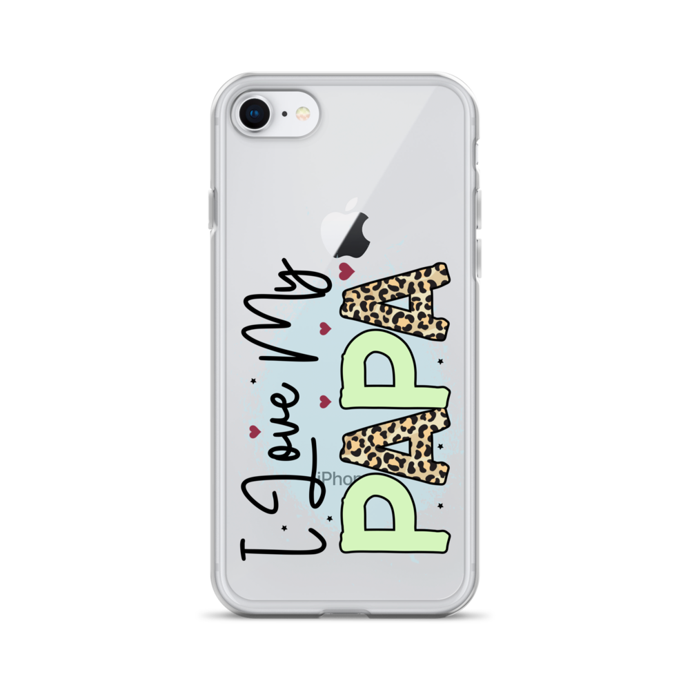 I Love My Papa Clear Case for iPhone®