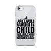 I Don't Have A Favorite Child But If I Did It Would Most Definitely Be My Daughter-In-Law Clear Case for iPhone®