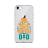 I Am Proud Of You Dad Clear Case for iPhone®