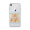 I Have Two Titles Dad And Papa And I Rock Them Both Clear Case for iPhone®