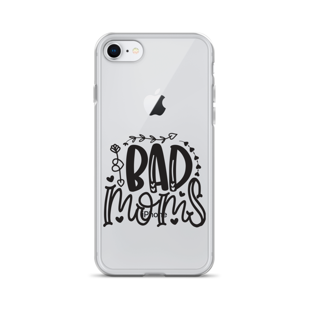 Bad Moms Clear Case for iPhone®